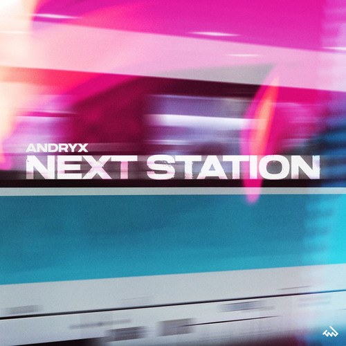Andryx-Next Station