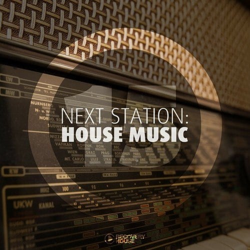 Various Artists-Next Station: House Music, Vol. 15