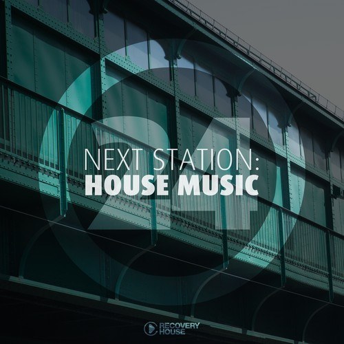 Next Station: House Music, Vol. 24