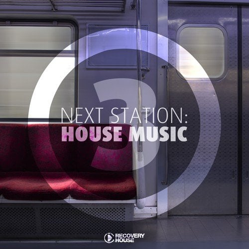 Various Artists-Next Station: House Music, Vol. 3