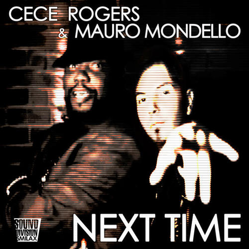 Cece Rogers, Mauro Mondello-Next Time