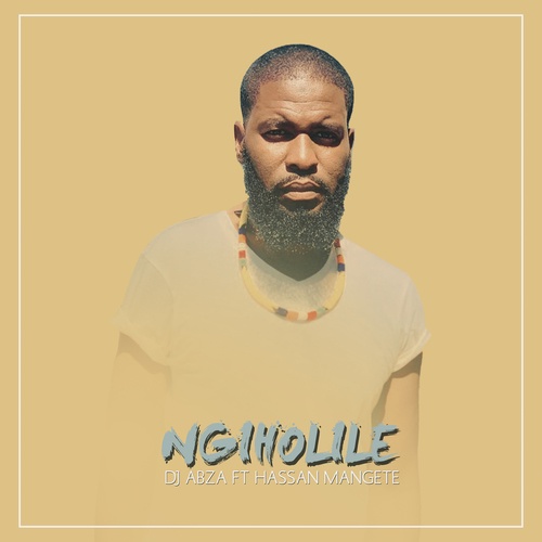 Hassan Mangete, DJ Abza-Ngiholile