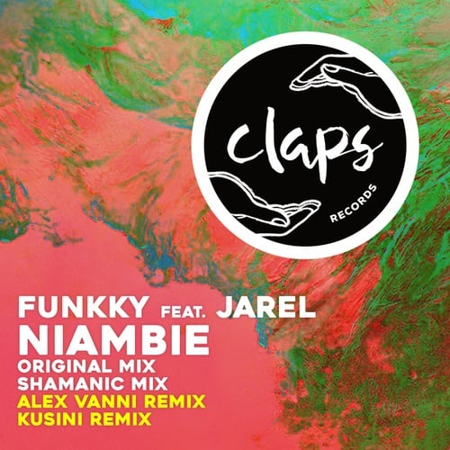 Funkky, Jarel, Alex Vanni, Kusini-Niambie (Incl. Alex Vanni and Kusini Remixes)