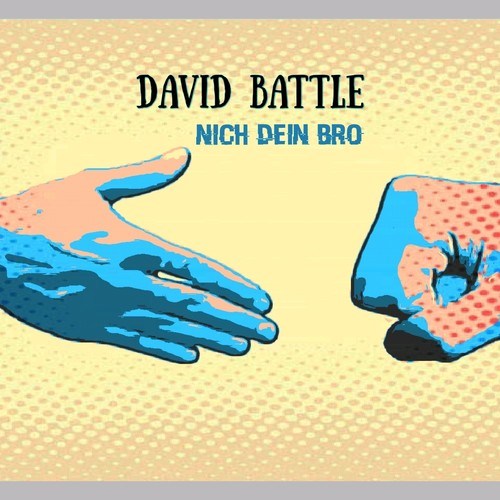 David Battle-Nich dein Bro