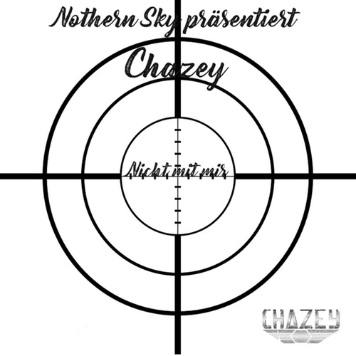 Chazey-Nicht mit mir