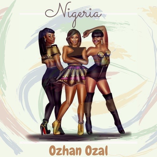Ozhan Ozal-Nigeria