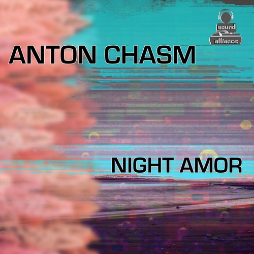 Anton Chasm-Night Amor