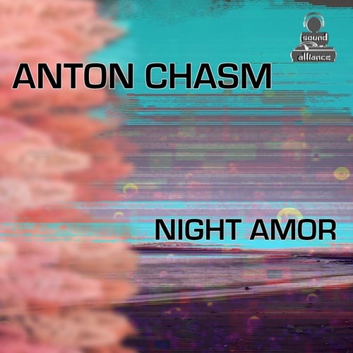 Anton Chasm-Night Amor