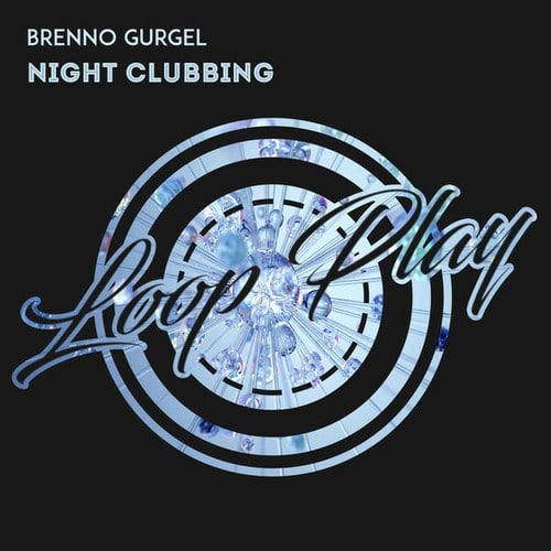 Brenno Gurgel-Night Clubbing