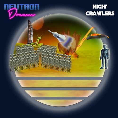 Neutron Dreams-Night Crawlers