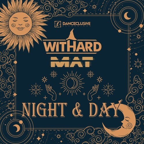 MAT, Withard-Night & Day