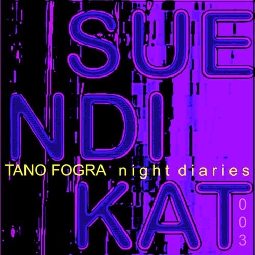 Tano Fogra-Night diaries