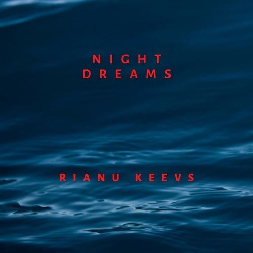 Rianu Keevs-Night Dreams