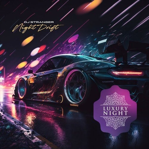 Dj Stranger-Night Drift