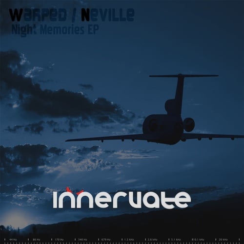 Neville, Warped, Peppelino, P-Ben-Night Memories EP