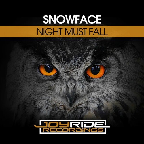Snowface-Night Must Fall