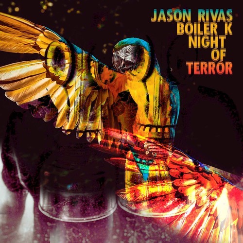 Jason Rivas, Boiler K-Night of Terror