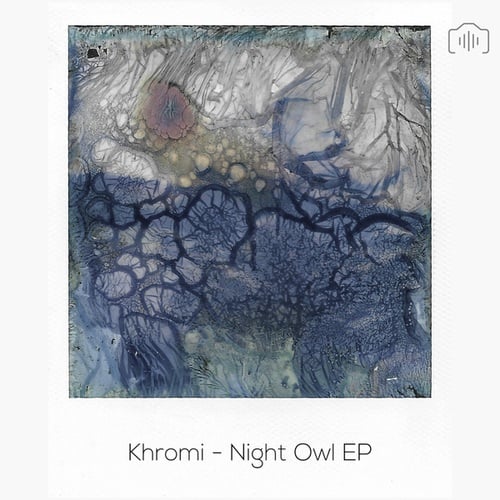 Khromi -Night Owl