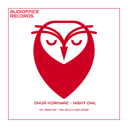 Onur Korkmaz, Tan Solo, Diskjoker-Night Owl