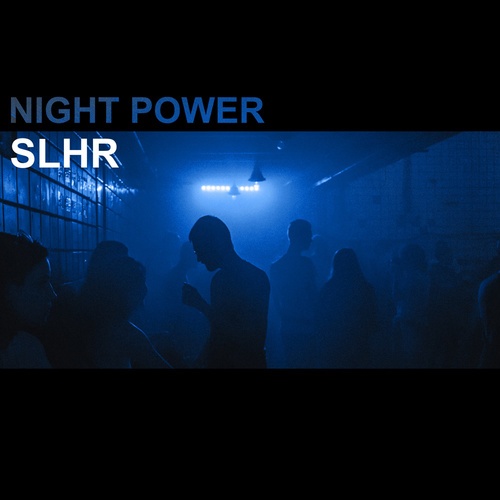 SLHR-Night Power