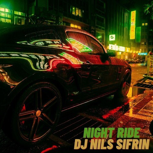 DJ Nils Sifrin, Saxomax-Night Ride