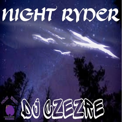 DJ Czezre, Patti Kane, DJ Jigsaw-Night Ryder