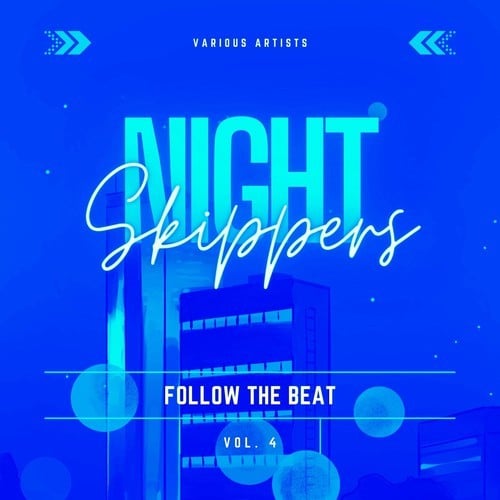 Various Artists-Night Skippers (Follow the Beat), Vol. 4