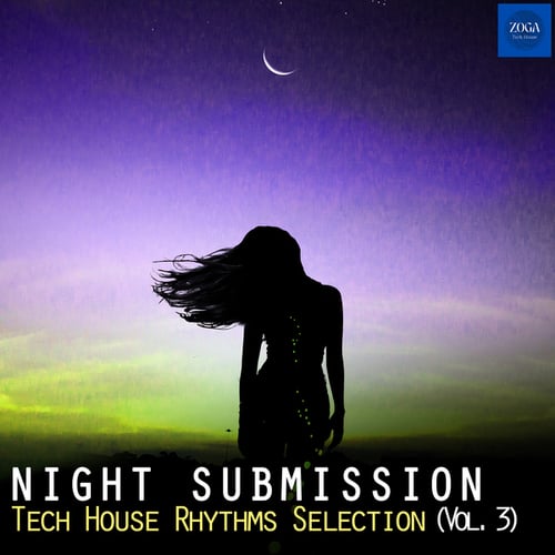 Various Artists-Night Submission, Vol. 3 (Tech House Rhythms Selection)