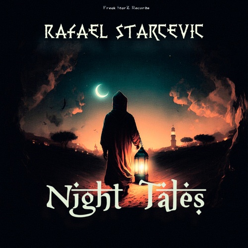 Rafael Starcevic-Night Tales