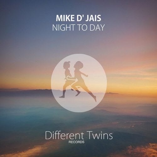 Mike D' Jais-Night To Day