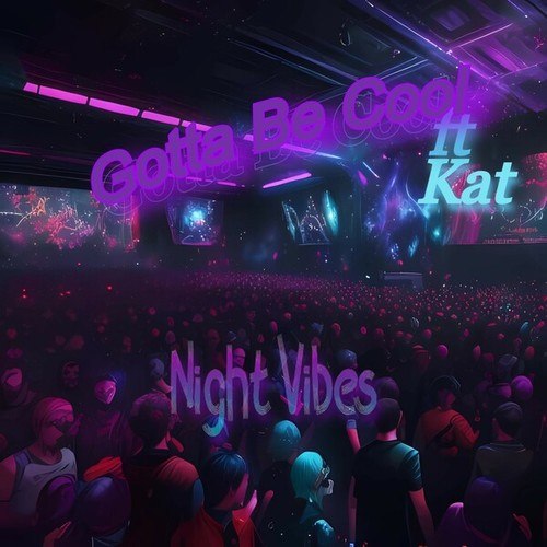 Kat Lunati-Night Vibes