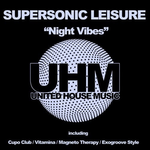 Supersonic Leisure-Night Vibes