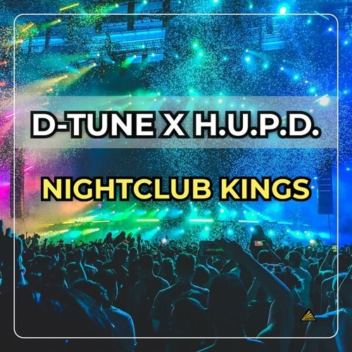 D-Tune, H.U.P.D., Phil Weise-Nightclub Kings