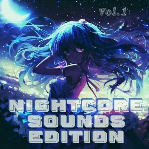 Various Artists-Nightcore Sounds Edition, Vol. 1