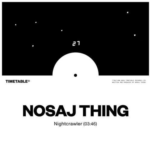 Nosaj Thing-Nightcrawler