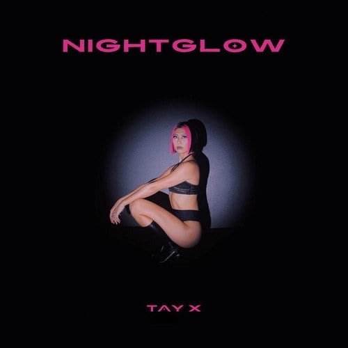 TAY X-NIGHTGLOW