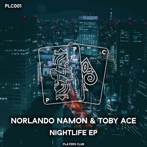 Norlando Namon & Toby Ace-Nightlife