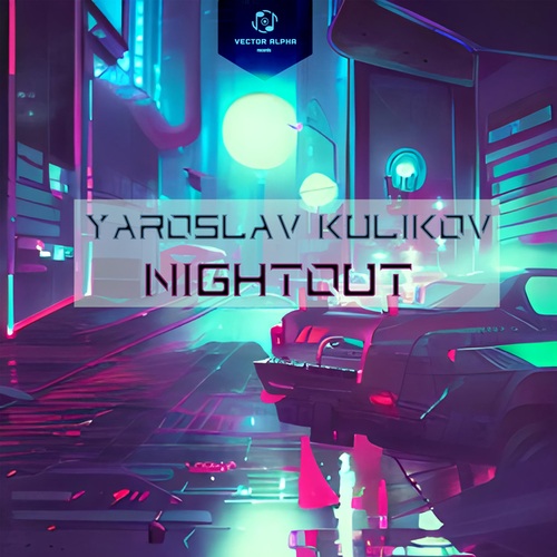 Yaroslav Kulikov-Nightout