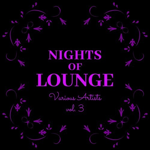 Nights of Lounge, Vol. 3