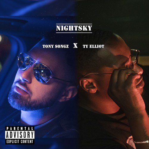 Tony Songz, Ty Elliot-Nightsky