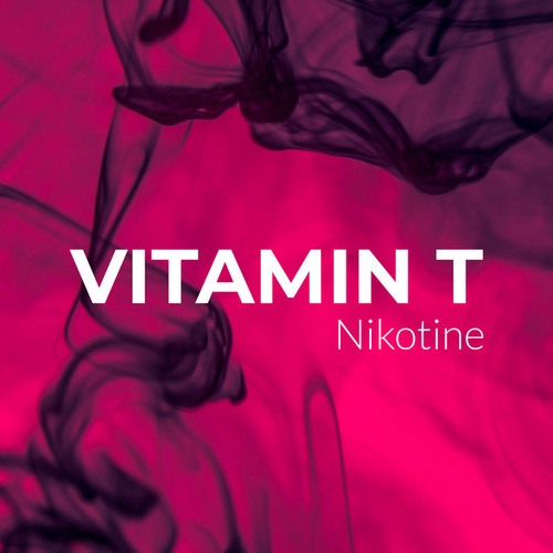 Vitamin T-Nikotine