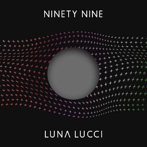 Luna Lucci-Ninety Nine