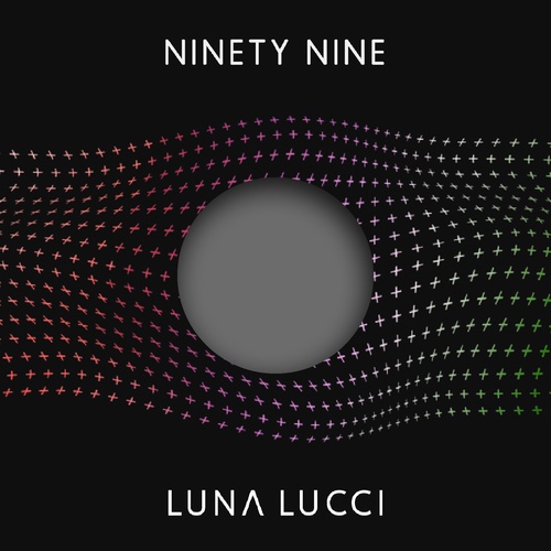 Luna Lucci-Ninety Nine