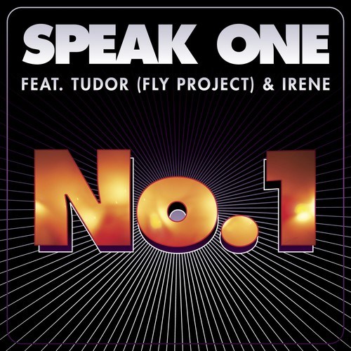 Speak One, Fly Project, Irene-No 1 (Radio Version)