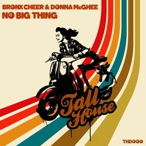Bronx Cheer, Donna Mcghee-No Big Thing