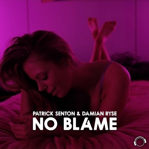 Patrick Senton, Damian Ryse-No Blame