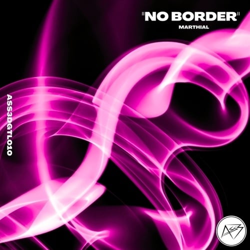 Marthial-No Border