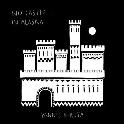 No Castle... In Alaska