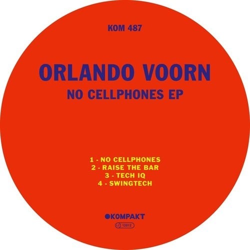 Orlando Voorn-No Cellphones EP