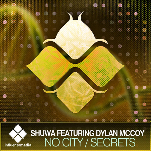 Shuwa, Dylan McCoy-No City / Secrets